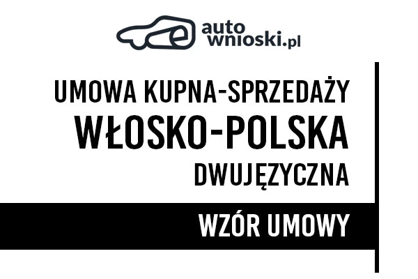 Umowa kupna motoroweru lub skutera w języku polskim i włoskim (dwujęzyczna)