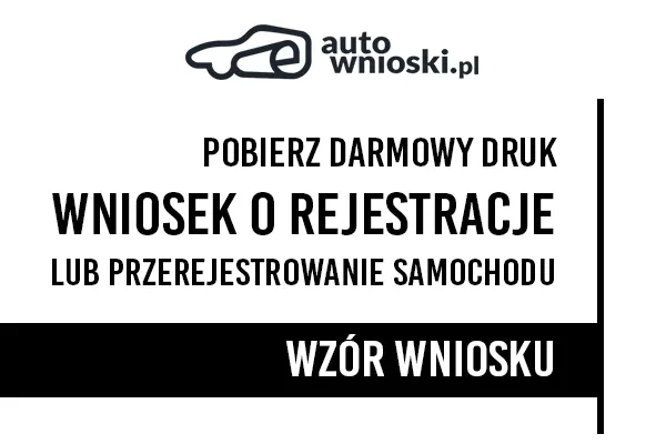 wniosek o rejestracje lub przerejestrowanie samochodu osobowego (auta) urząd Bakałarzewo (Starostwa Powiatowego w Suwałkach)