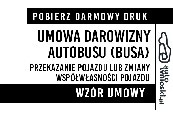 Umowa darowizny autobusu druk wzór formularz pdf