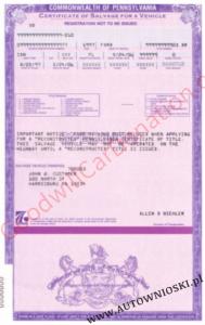 Certyfikat własności pojazdu uszkodzonego - Stan Pensylwania (Certificate of Salvage - State of Pennsylvania)