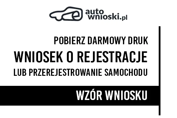 wniosek o rejestracje lub przerejestrowanie samochodu osobowego (auta) urząd Suwałki (Starostwa Powiatowego w Suwałkach)